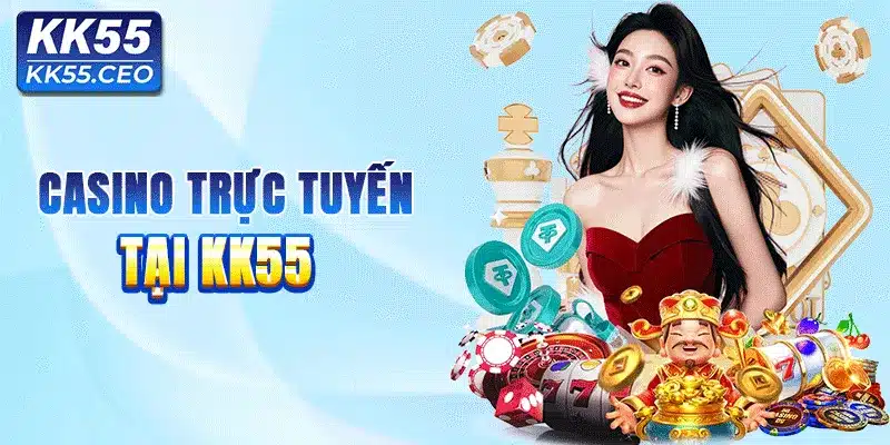 Casino trực tuyến - Trải nghiệm chân thực như đời thực